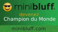 Farid joue au Minibluff